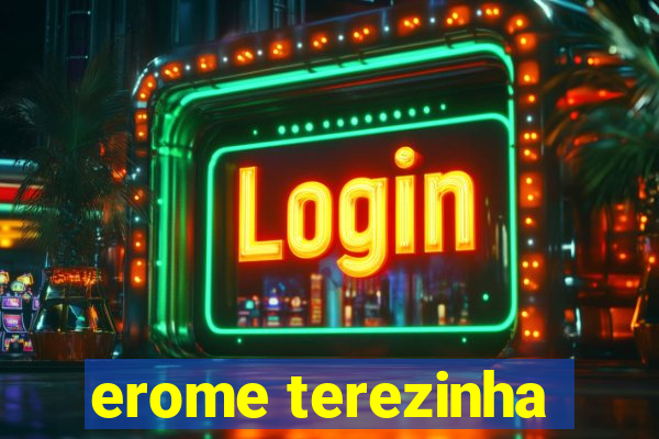 erome terezinha